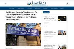 LawBeat LawBeat — Delhi court convicts two lawyers in extortion case